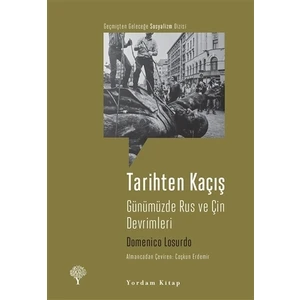 Tarihten Kaçış