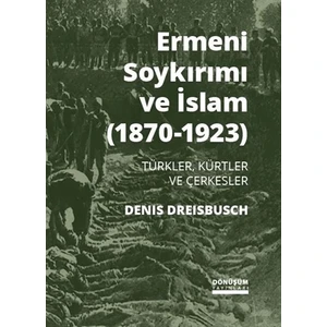 Ermeni Soykırımı ve İslam (1870-1923)