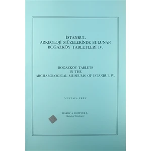 İstanbul Arkeoloji Müzelerinde Bulunan Boğazköy Tabletleri 4