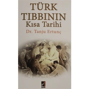 Türk Tıbbının Kısa Tarihi