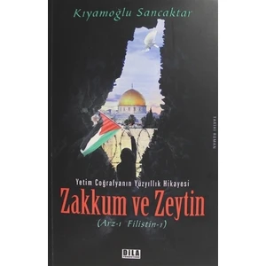 Zakkum ve Zeytin