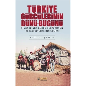 Türkiye Gürcülerinin Dünü-Bugünü