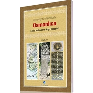Osmanlıca Edebi Metinler ve Arşiv Belgeleri
