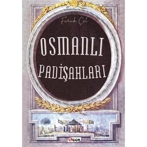 Osmanlı Padişahları