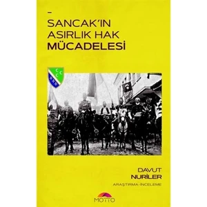 Sancak'ın Asırlık Hak Mücadelesi