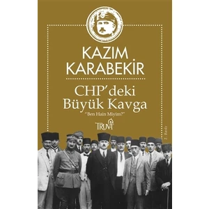 CHP’deki Büyük Kavga