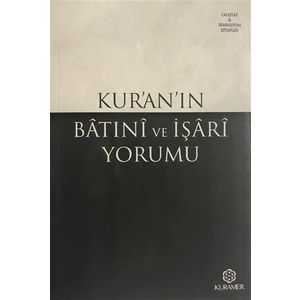 Kur’an’ın Batıni ve İşari Yorumu