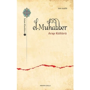 El-Muhabber / İslam Klasikleri 13