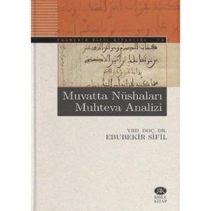 Muvatta Nüshaları Muhteva Analizi