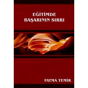 Eğitimde Başarının Sırrı