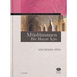 Müslümanca Bir Hayat İçin