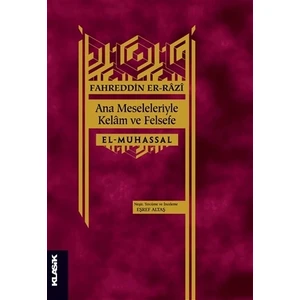 Ana Meseleleriyle Kelam ve Felsefe