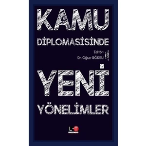 Kamu Diplomasisinde Yeni Yönelimler