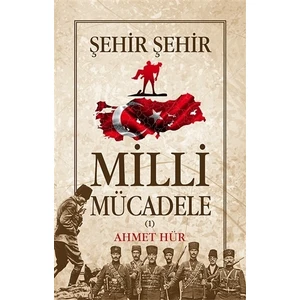 Şehir Şehir Milli Mücadele (2 Cilt Takım)