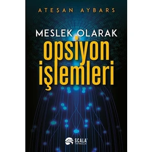 Meslek Olarak Opsiyon İşlemleri