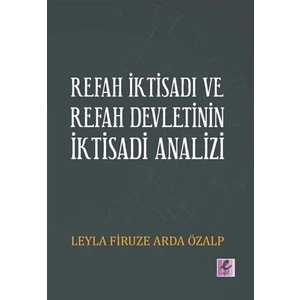 Refah İktisadı ve Refah Devletinin İktisadi Analizi