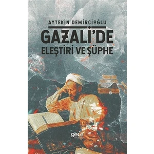 Gazali'de Eleştiri ve Şüphe