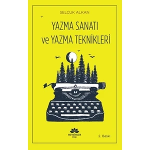 Yazma Sanatı ve Yazma Teknikleri
