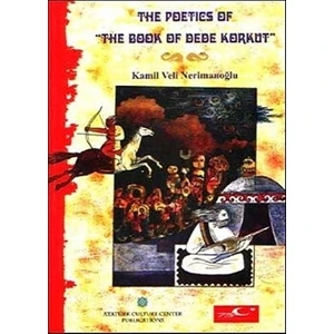 The Poetics of The Book of Dede Korkut
