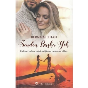 Senden Başka Yok