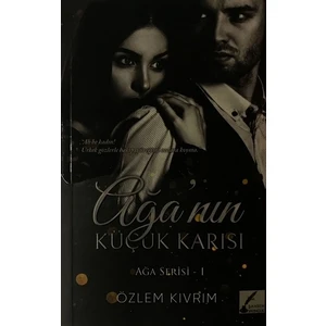 Ağa'nın Küçük Karısı - Ağa Serisi 1