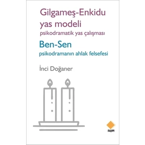Gilgameş - Enkidu Yas Modeli