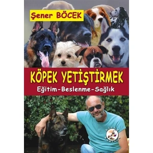 Köpek Yetiştirmek