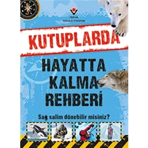 Kutuplarda Hayatta Kalma Rehberi