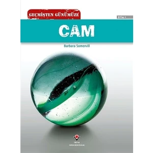 Geçmişten Günümüze - Cam