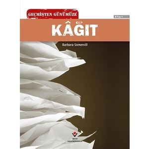 Geçmişten Günümüze - Kağıt