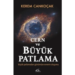 Cern ve Büyük Patlama