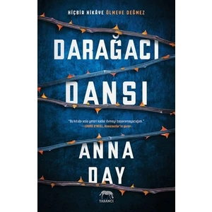 Darağacı Dansı - Anna Day