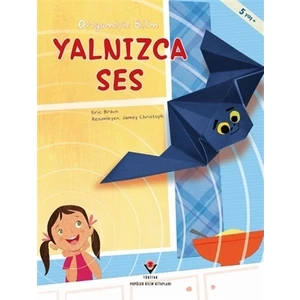 Yalnızca Ses - Origamiyle Bilim