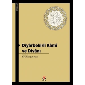 Diyarbekirli Kami ve Divanı