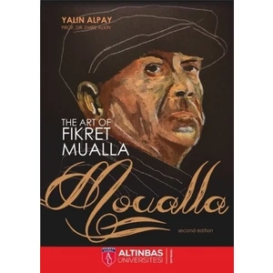 The Art Of Fikret Mualla: Moualla