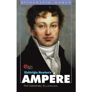 Elektriğin Newton'u Ampere - Petr Zabarinsky