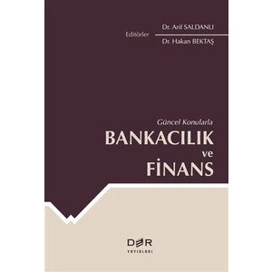Güncel Konularla Bankacılık ve Finans