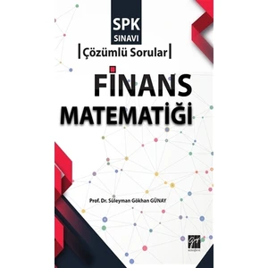 SPK Sınavı Finans Matematiği Çözümlü Sorular