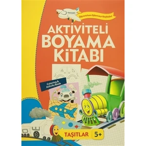 Aktiviteli Boyama Kitabı 5 Yaş - Taşıtlar Turuncu Kitap