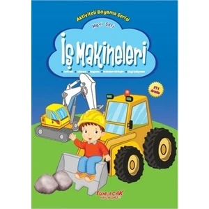 İş Makineleri - Mavi Seri