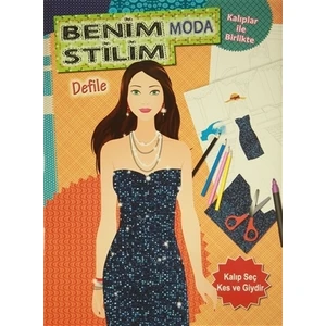Benim Moda Stilim Defile