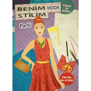 Benim Moda Stilim Parti