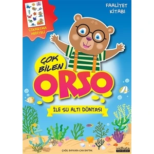 Çok Bilen Orso İle Su Altı Dünyası - Faaliyet Kitabı