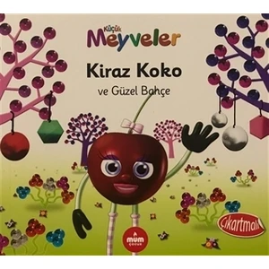 Kiraz Koko ve Güzel Bahçe - Küçük Meyveler
