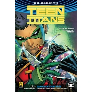 Damian En İyisini Bilir Cilt 1 - Teen Titans