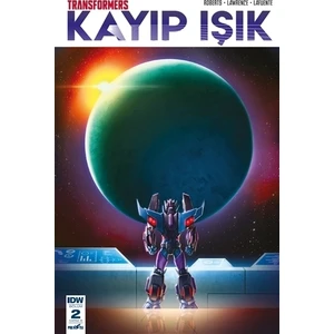 Transformers Kayıp Işık Bölüm 2 Kapak B