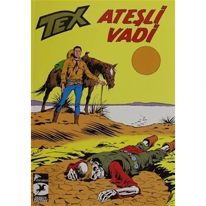 Tex Klasik Seri 44 - Ateşli Vadi - Kızıldereli Ajansı