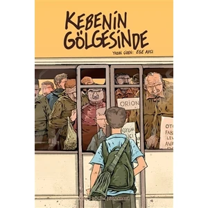 Kebenin Gölgesinde 2 - Son Araba