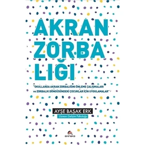 Akran Zorbalığı Etkinlik Kitabı