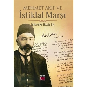 Mehmet Akif ve İstiklal Marşı